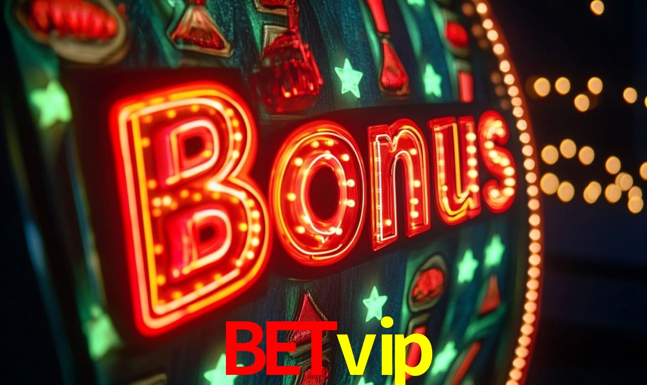 Descubra o Programa VIP da betvip: Vantagens Exclusivas para Jogadores